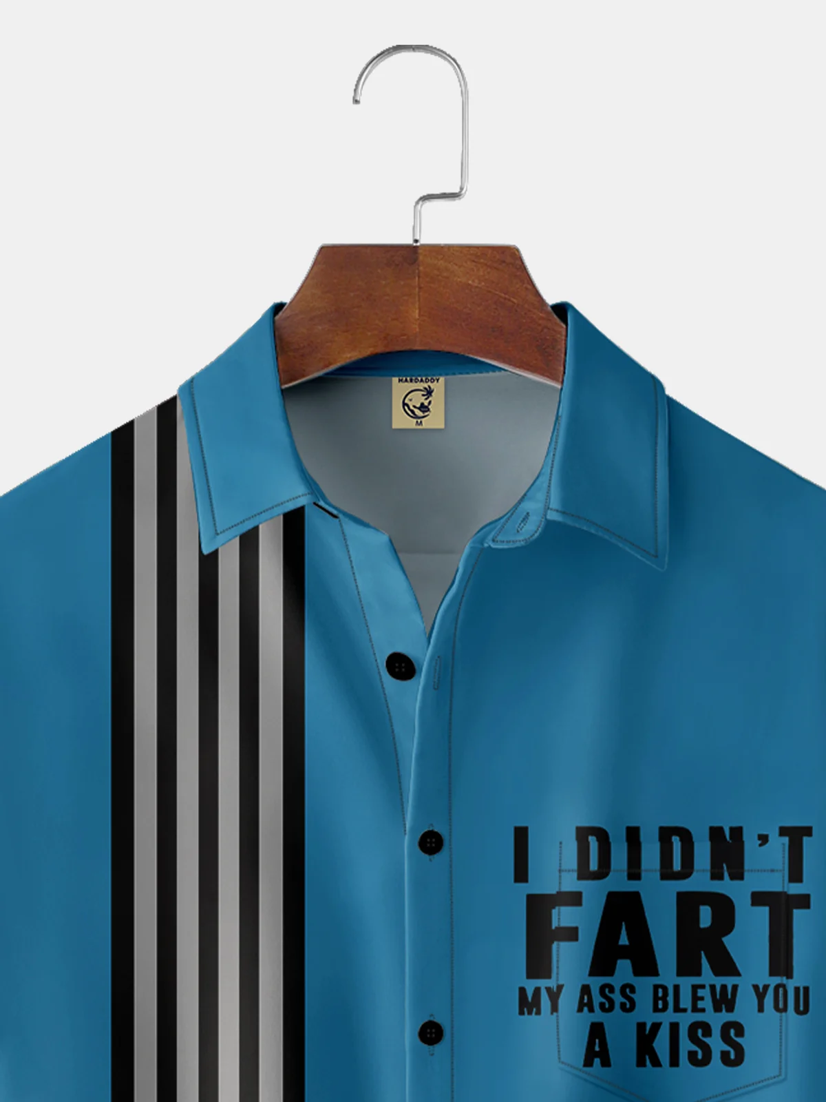 "I Didn't Fart My Ass Blew You A Kiss" Bowling Shirt