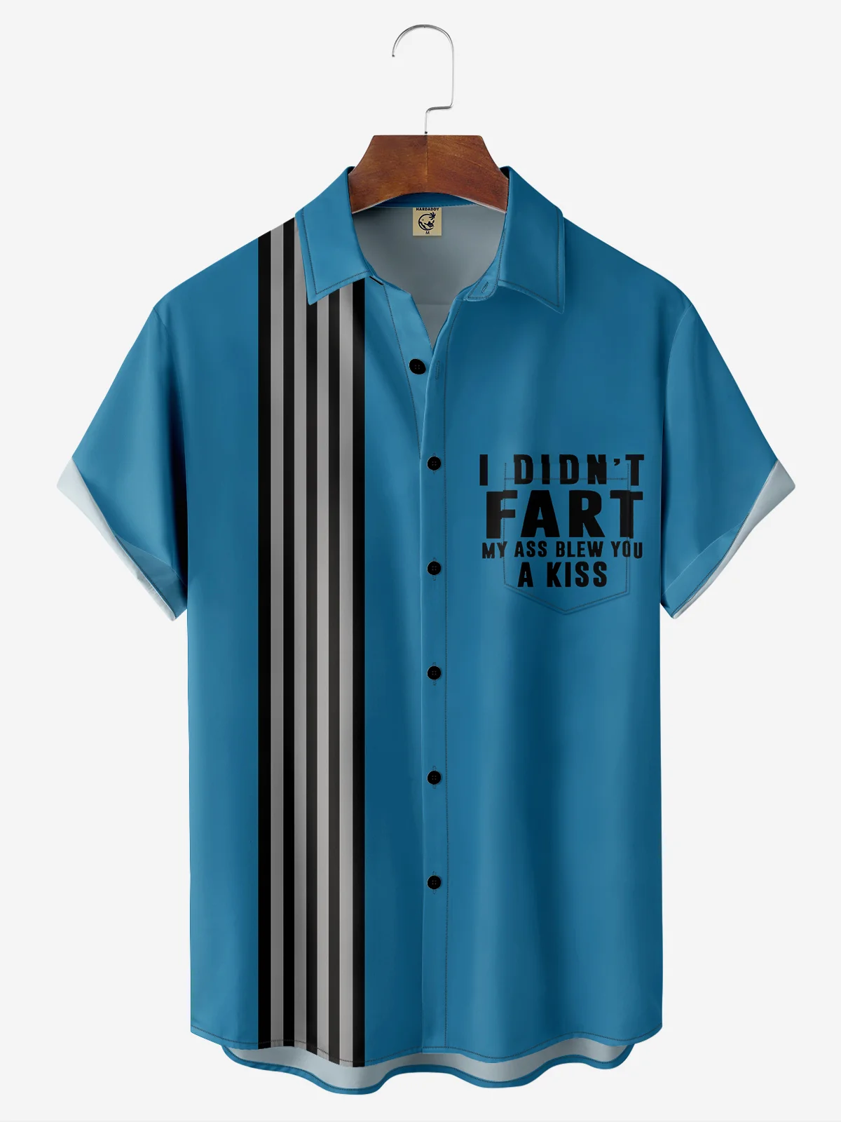 "I Didn't Fart My Ass Blew You A Kiss" Bowling Shirt