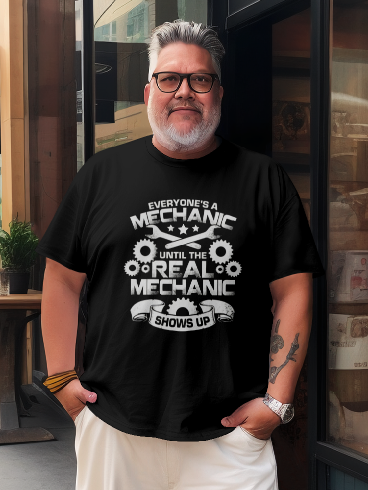 Everyones A Mechanic Until The Real Mechanic Shows Up T-shirt