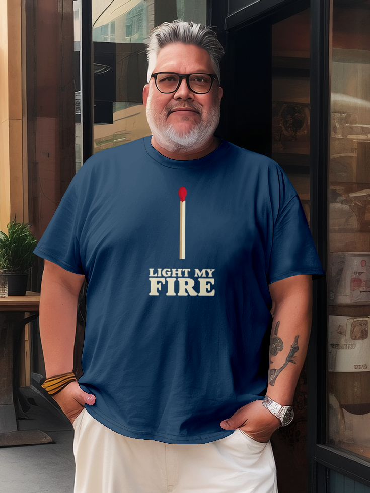 Light My Fire T-shirt