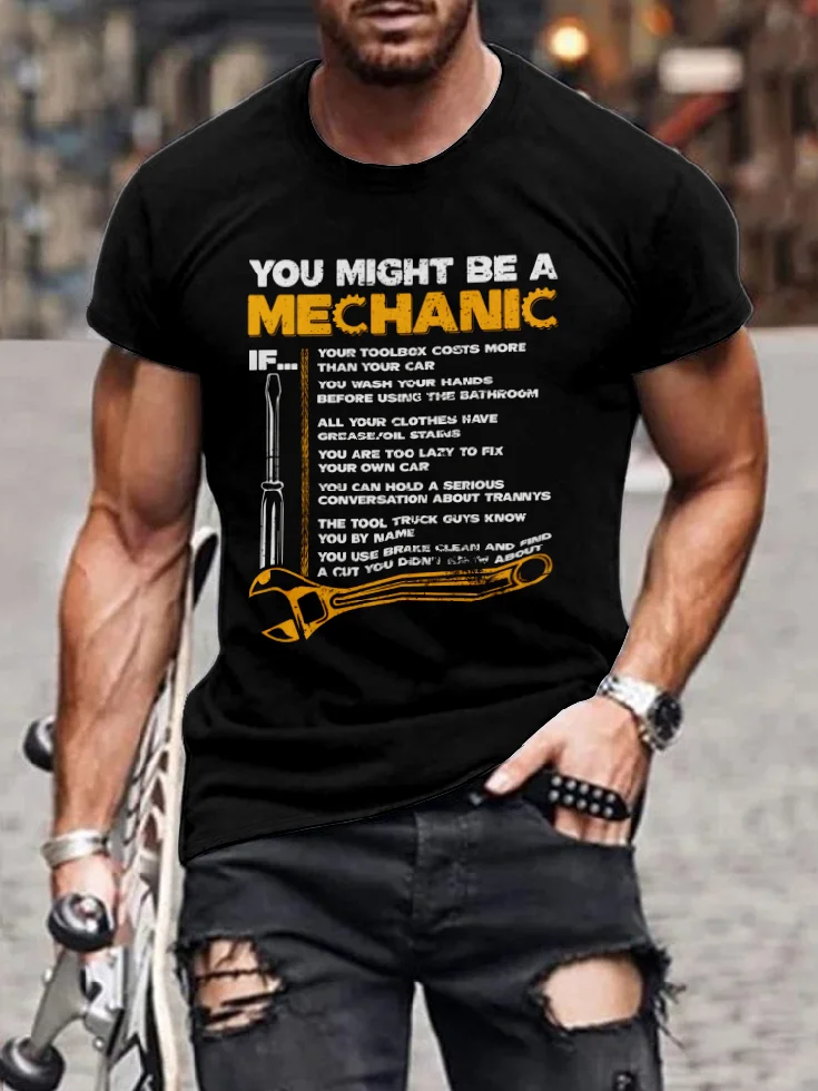 You Might Be A Mechanic T-shirt