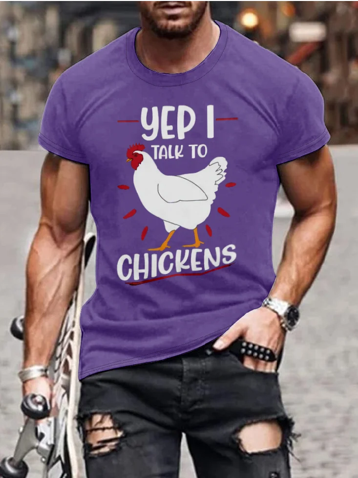 Yep I Talk To Chickens T-shirt