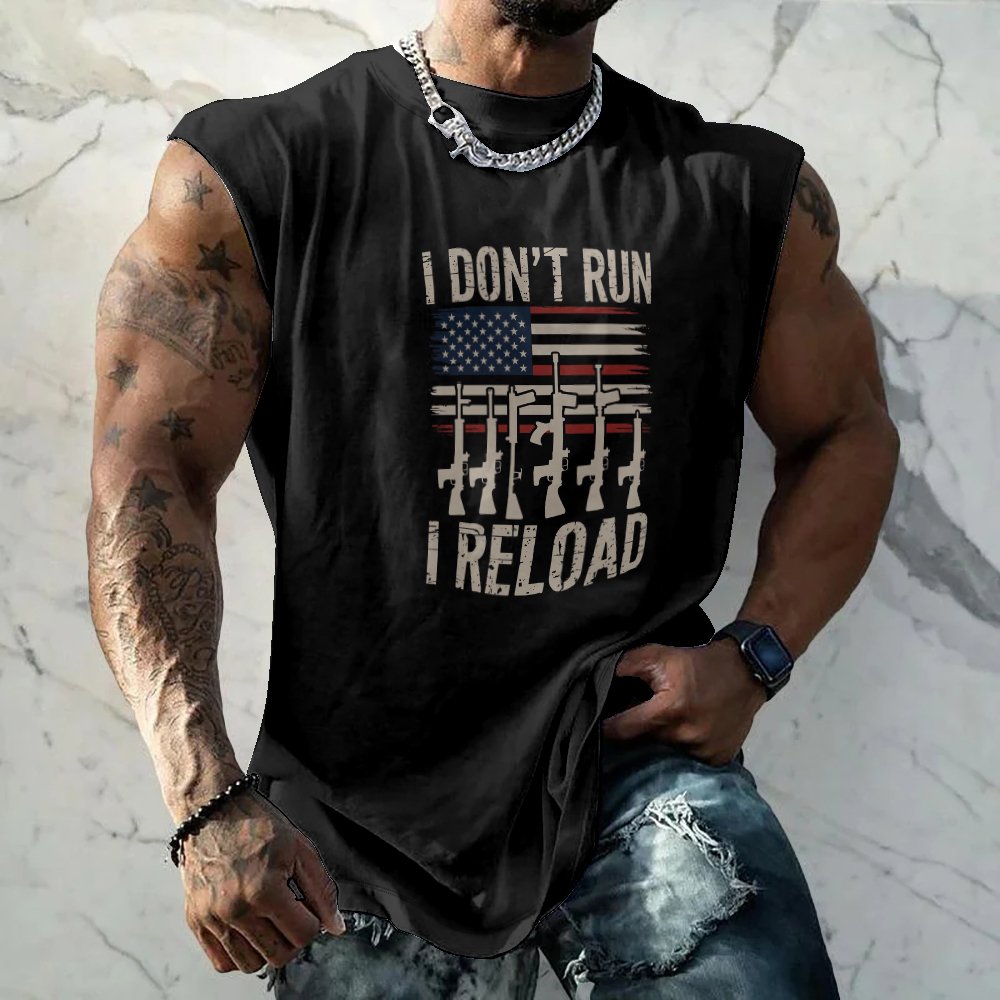 Mens Crewneck Tank Tops I Dont Run I Reload Beach Sleeveless Shirt