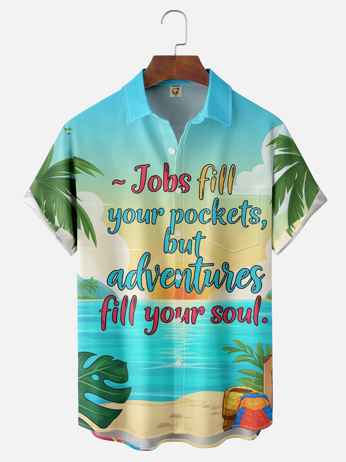 Moisture Wicking Advenhies Fll Your Sou Chest Pocket Hawaiian Shirt