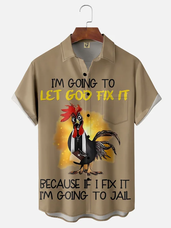 Let God Fix It Rooster Breathable Chest Pocket Hawaiian Shirt