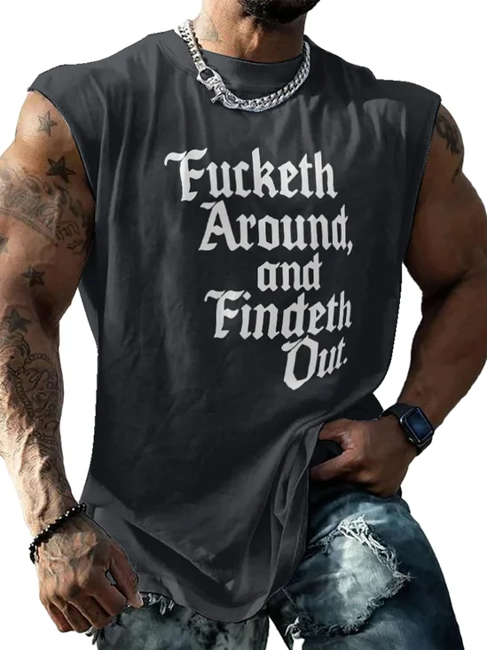 Mens Crewneck Tank Tops Fucketh Around and Findeth Out Beach Sleeveless Shirt
