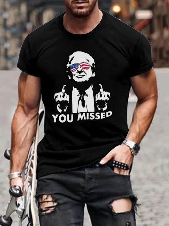 Independence Day Trump You Missed T-Shirt