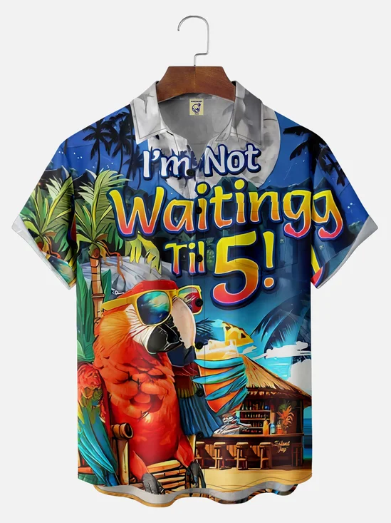 Big Size Moisture Wicking I M Not Waiting Ril 5 Parrot Beach Scene Chest Pocket Hawaiian Shirt