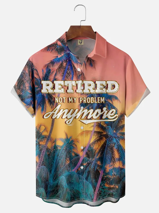 Moisture Wicking Retired Not My Problem Anymore Coconut Tree Chest Pocket Hawaiian Shirt