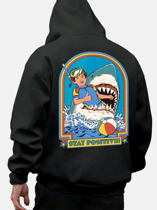 Stay Positive Shark Casual Hoodie Sweatshirt
