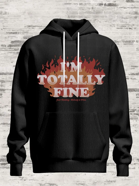Hardaddy X Eduely I M TOTALLY FINE Hooded Sweatshirt