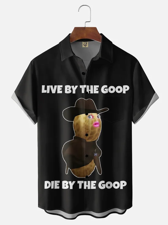 Moisture-wicking Live By The Goop Die By The Goop Chest Pocket Casual Shirt