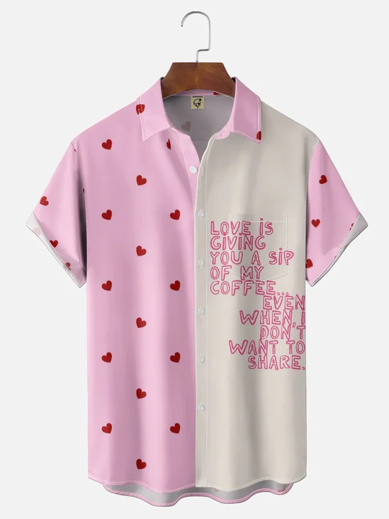 Moisture-wicking St Valentine‘s Day Heart  Love Is Giving You A Sip Of My Coffee Even When I Dont Want To Share Chest Pocket Casual Shirt